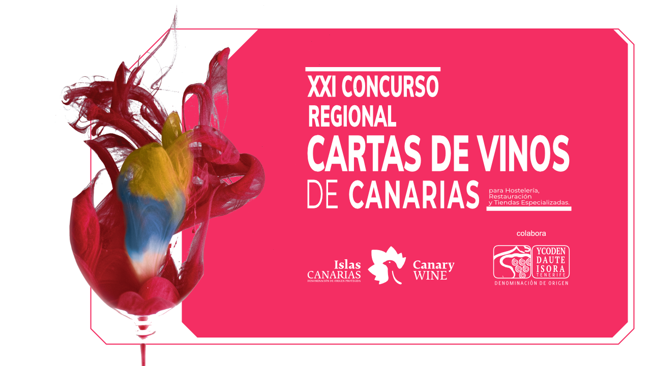 Convocado el XXI Concurso Regional de “Cartas de Vinos de Canarias” para Hostelería, Restauración y Tiendas Especializadas